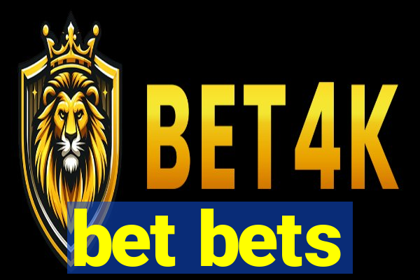 bet bets